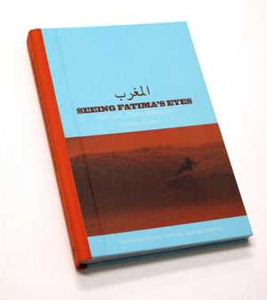 Open image in slideshow, SEEING FATIMA&#39;S EYES : SURF, LIFE, STUFF, MOROCCO NORTH AFRICA BY THOMAS CAMPBELL
